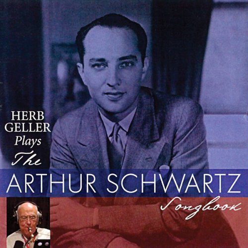 Cover for Herb Geller · Plays the Arthur Schwarts Songbook (CD) (2006)