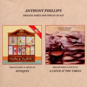 Private Parts & ..3&4 - Anthony Phillips - Musique - VOICEPRINT - 0604388339921 - 26 janvier 2012