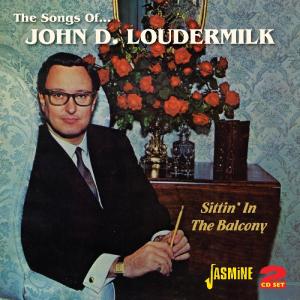 John D. Loudermilk · Songs Of-Sittin'in The Balcony (CD) (2012)