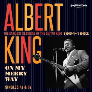 On My Merry Way - The Earliest Sessions Of The Guitar King 1954 - 1962 - Albert King - Musik - JASMINE - 0604988308921 - 28. April 2017