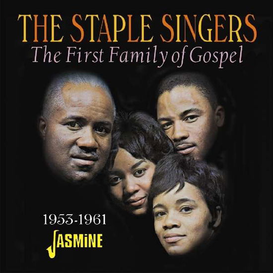 First Family Of Gospel - Staple Singers - Música - JASMINE - 0604988311921 - 11 de janeiro de 2019