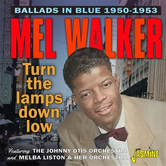 Cover for Mel Walker · Turn The Lamps Down Low Ballads In Blue 1950-1953 (CD) (2023)