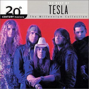 Cover for Tesla · 20th Century Masters: Millennium Collection (CD) [Remastered edition] (2001)