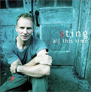 ...all This Time - Sting - Musiikki - USA IMPORT - 0606949316921 - tiistai 20. marraskuuta 2001