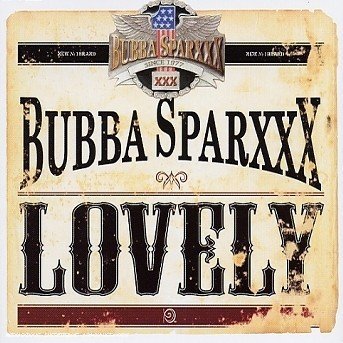Cover for Bubba Sparxxx · Lovely (MCD) (2002)