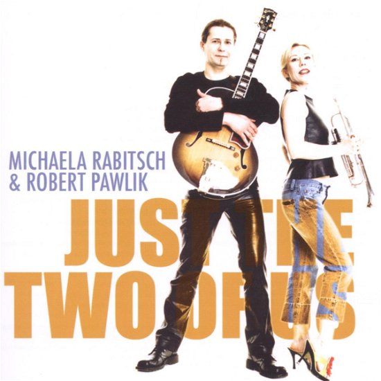 Cover for Rabitsch,M. / Pawlik,R. · Just the Two of Us (CD) (2005)