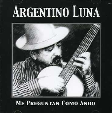 Cover for Luna Argentino · Me Preguntan Como Ando (CD) (2003)