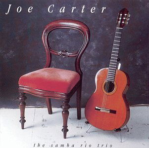 Samba Rio Trio - Joe Carter - Music - EMPATHY - 0610675100921 - September 23, 1997