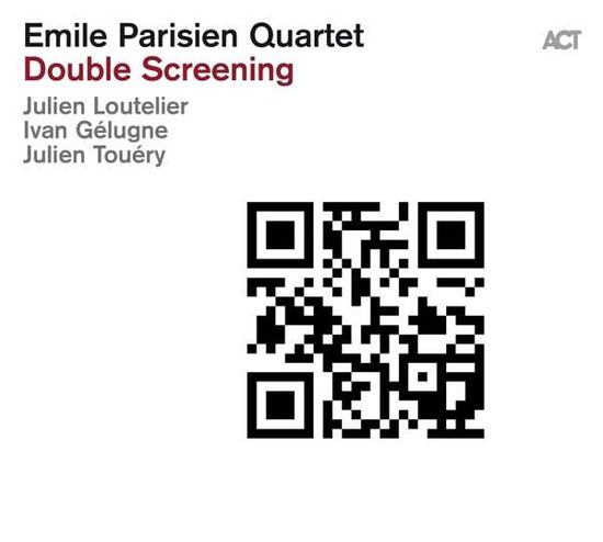 Emile Parisien Quartet · Double Screening (CD) [Digipak] (2019)