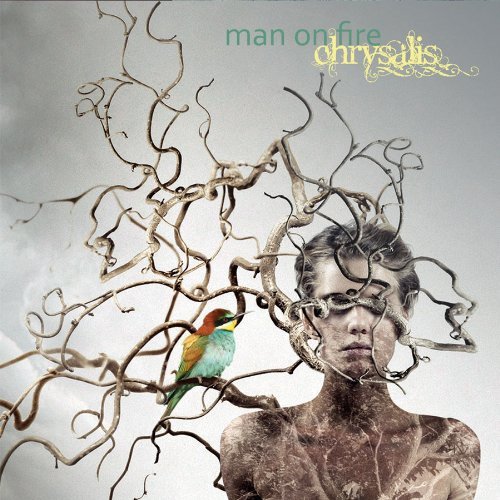 Cover for Man On Fire · Chrysalis (CD) (2011)