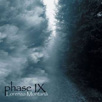 Cover for Lorenzo Montana · Phase Ix (CD) [Limited edition] (2017)