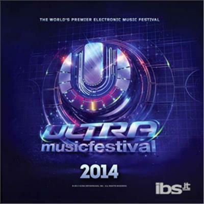 Cover for Ultra Music Festival 2014 · Ultra Music Festival 2014-v/a (CD)