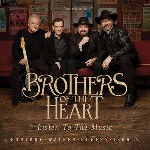 Cover for Brothers of the Heart · Listen to the Music (CD) (2023)