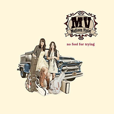 Cover for Madison Violet · No Fool for Trying (CD) (2009)