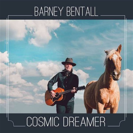 Cover for Barney Bentall · Cosmic Dreamer (CD) (2022)