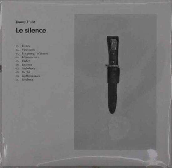 Cover for Jimmy Hunt · Le Silence (CD) (2022)