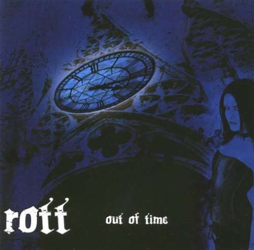 Out Of Time - Rott - Musique - Renaissance - 0630428034921 - 27 mai 2008