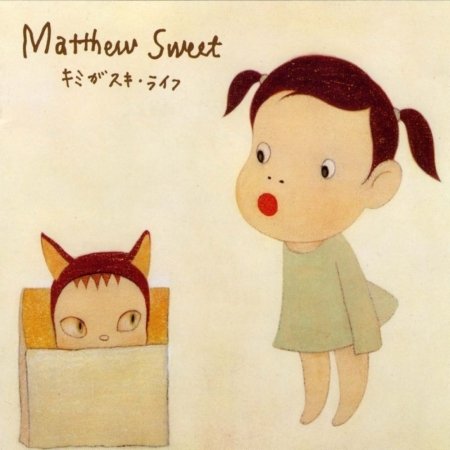 Cover for Matthew Sweet · Kimi Ga Suki (CD) (2004)