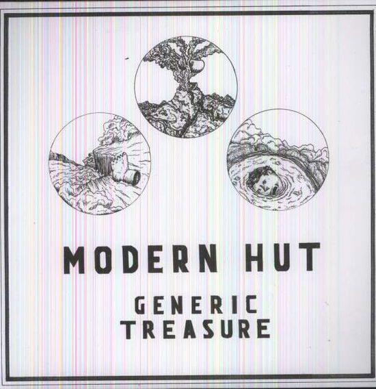 Generic Treasure - Modern Hut - Music - DON GIOVANNI - 0634457625921 - October 1, 2013
