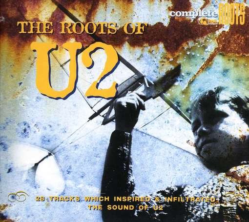 Cover for U2 · Roots Of U2 (CD) [Digipak] (2014)