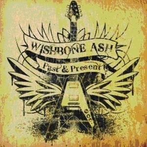 Cover for Wishbone Ash · Past &amp; Present (CD) (2015)