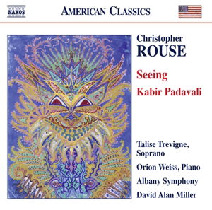 Cover for C. Rouse · Seeing / Kabir Padavali (CD) (2015)