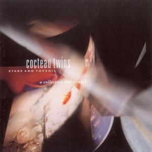 Stars And Topsoil - Collection - Cocteau Twins - Musik - 4AD - 0652637001921 - 16. Oktober 2000
