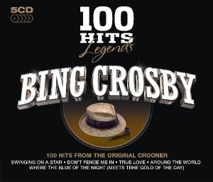 100 Hits Legends - Bing Crosby - Music - 100 HITS - 0654378603921 - October 12, 2022