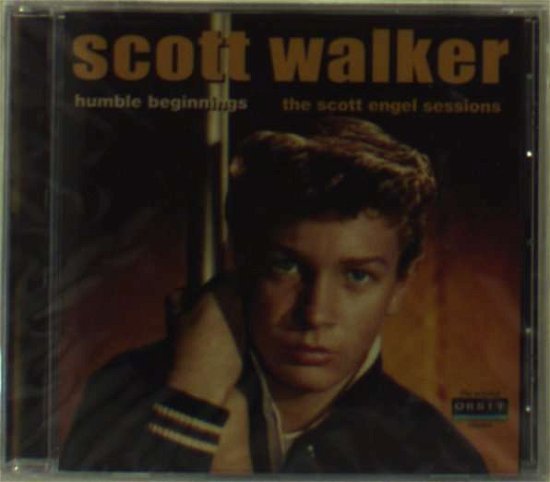Cover for Scott Walker · Humble Beginnings-the Scot (CD) [Remastered edition] (1990)