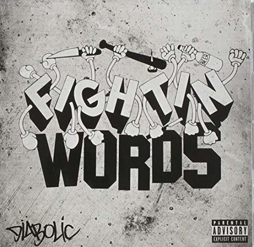 Cover for Diabolic · Fightin Words (CD) (2014)