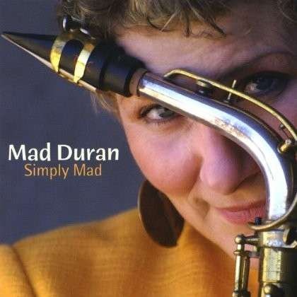 Cover for Mad Duran · Simply Mad (CD) (2009)