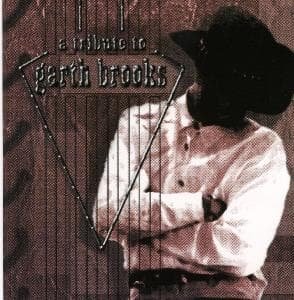 Complete Tribute to Garth - Garth Brooks - Musik - BIG EYE MUSIC - 0666496427921 - 1. februar 2010