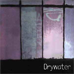 Cover for Drywater · Same (CD) (2002)