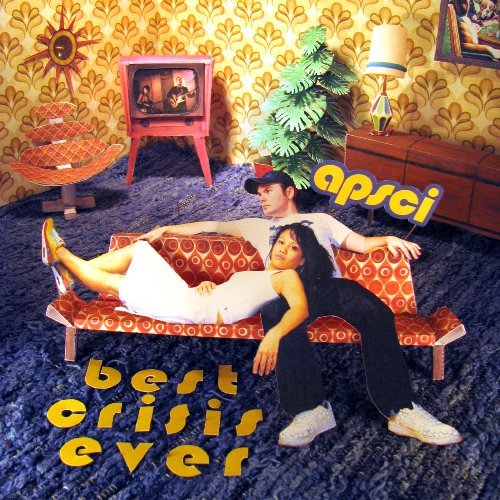 Cover for Apsci · Best Crisis Ever (CD) (2009)