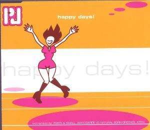 Cover for Pj · Pj Happy Days! (SCD) (2000)