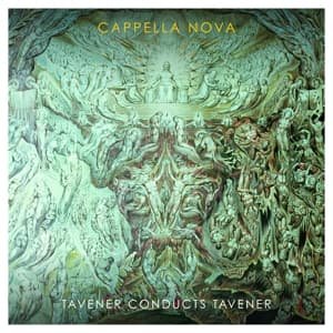 Cover for Cappella Nova / Canty / Alan Tavener · Tavener Conducts Tavener (CD) (2015)