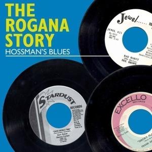 The Rogana Story-hossman's Blues - Various Artists - Muziek - SPV BLUE LABEL - 0693723497921 - 12 augustus 2013