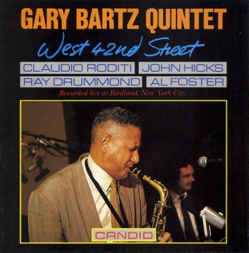 Cover for Gary Bartz · West 42nd Street (CD) (2008)