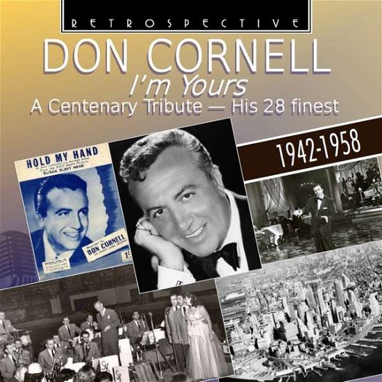 Cover for Don Cornell · Don Cornell: Im Yours - A Centenary Tribute (CD) (2019)