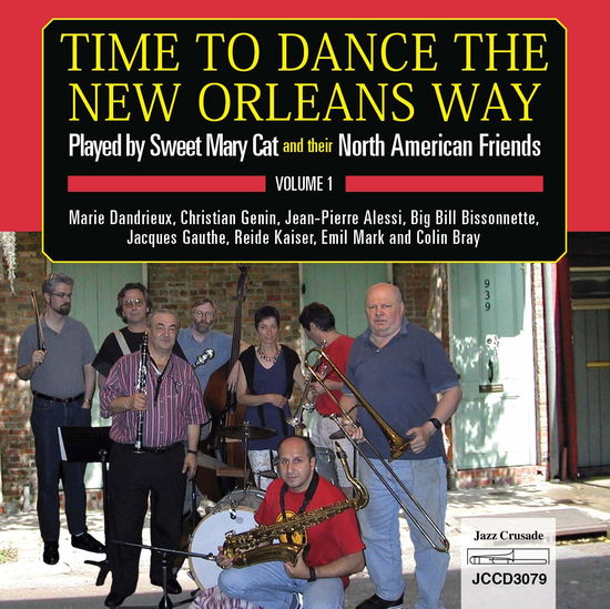 Time To Dance The New Orleans Way - Sweet Mary Cat - Musiikki - JAZZ CRUSADE - 0712006307921 - perjantai 14. kesäkuuta 2019