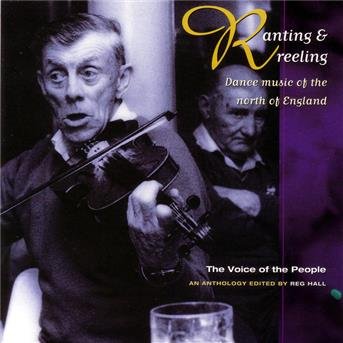 Cover for Ranting &amp; Reeling / Various (CD) (1999)