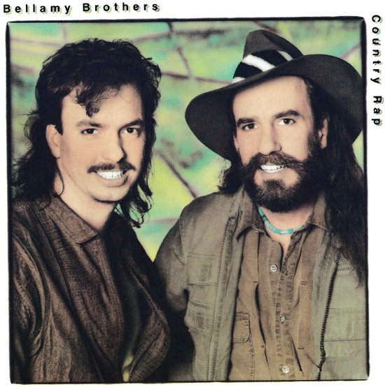 Country Rap - Bellamy Brothers - Music - Curb - 0715187919921 - July 28, 2023