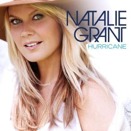 Cover for Natalie Grant · Hurricane (CD) (2013)