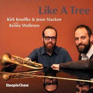 Cover for Kirk Knuffke &amp; Jesse Stacken · Like a Tree (CD) (2012)
