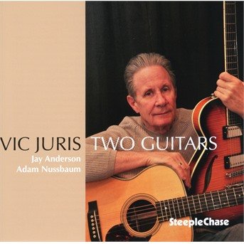 Cover for Vic Juris · Two Guitars (CD) (2019)