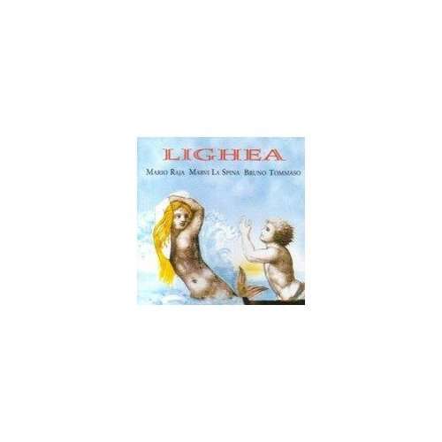 Cover for M.Raja / M.La Spina / B.Tommaso · Lighea (CD) (2003)