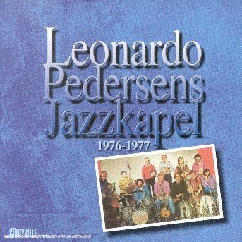 Cover for Leonardo Pedersen · Jazzkapel 1976-1977 (CD) (2002)