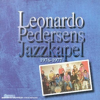 Jazzkapel 1976-1977 - Leonardo Pedersen - Musikk - STV - 0717101553921 - 2. juli 2002