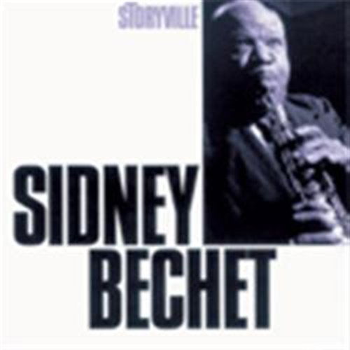 Masters of Jazz - Sidney Bechet - Muziek - STORYVILLE - 0717101850921 - 3 oktober 2006