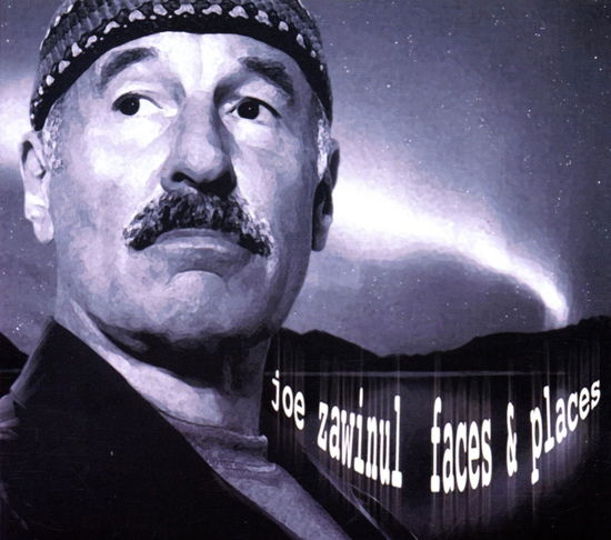 Faces & Places - Joe Zawinul - Música - MIG - 0718750367921 - 17 de julio de 2020